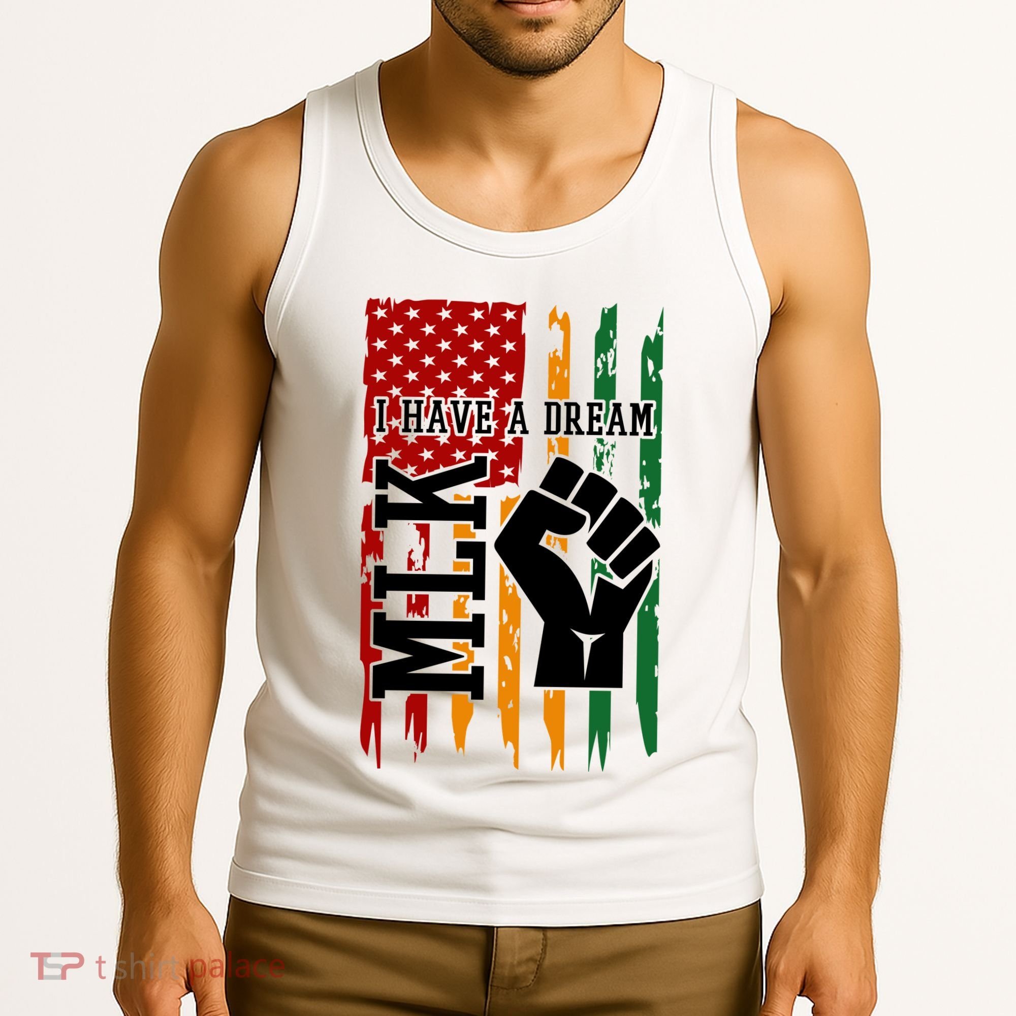 Martin Luther King I Have A Dream African American Tank Top