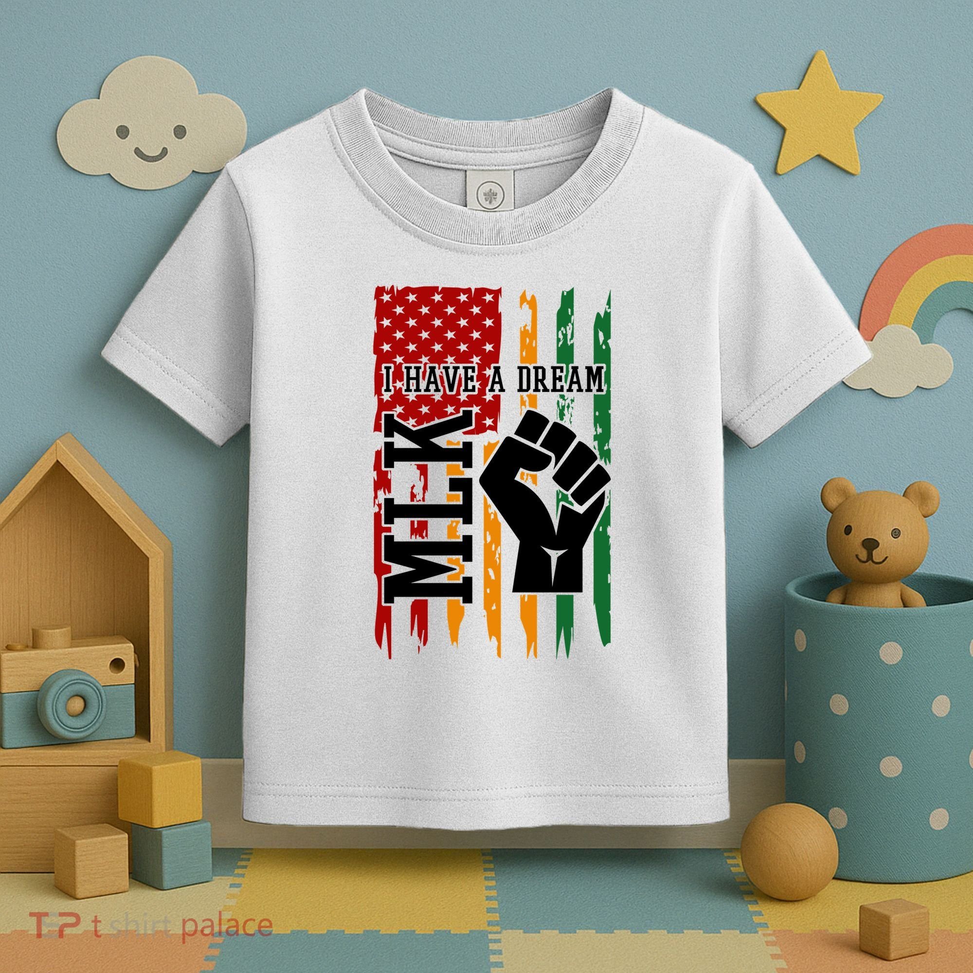 Martin Luther King I Have A Dream African American Toddler T-Shirt