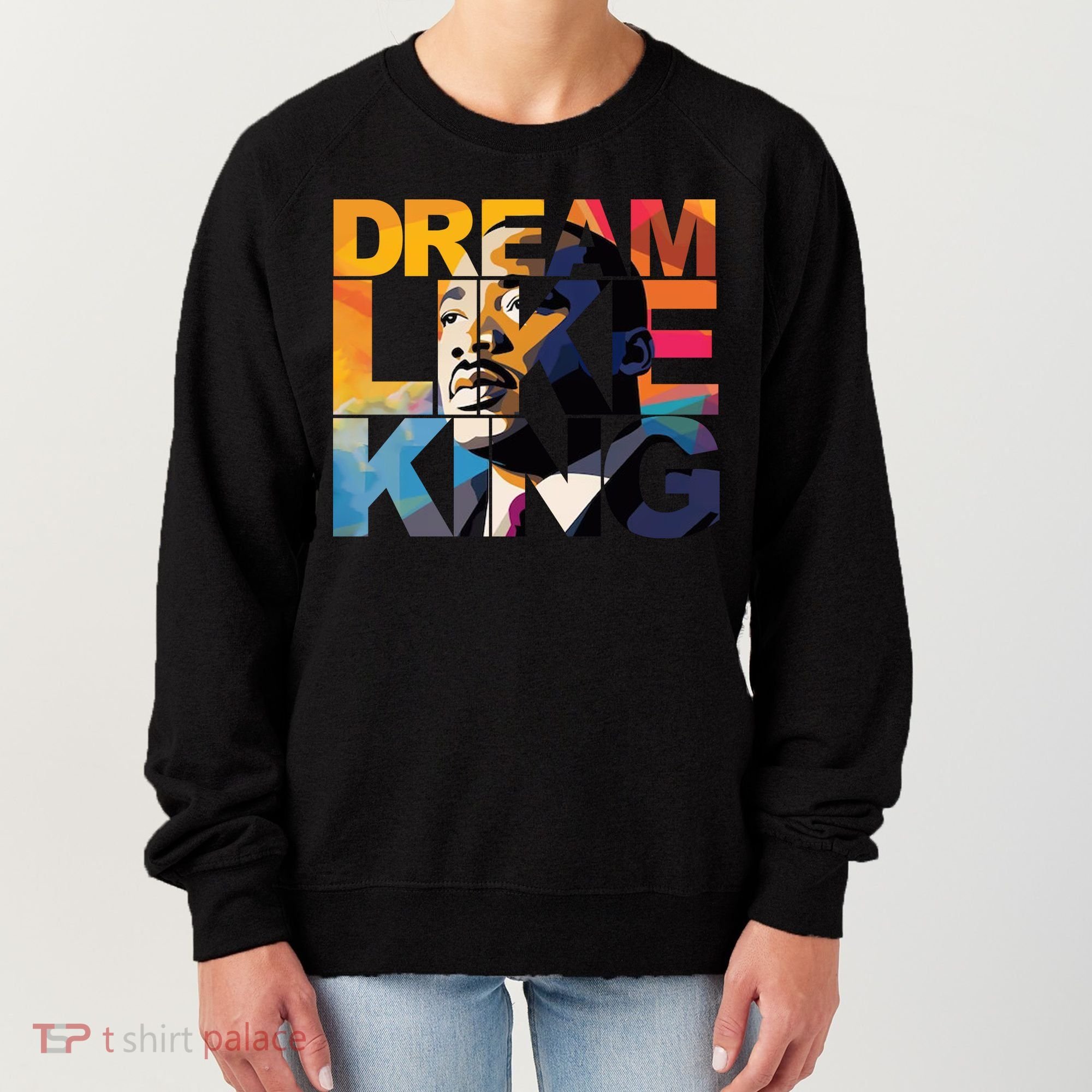 Martin Luther King Day Black History Month I Have A Dream Women's Sweatshirt