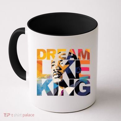 Martin Luther King Day Black History Month I Have A Dream Coffee Mug