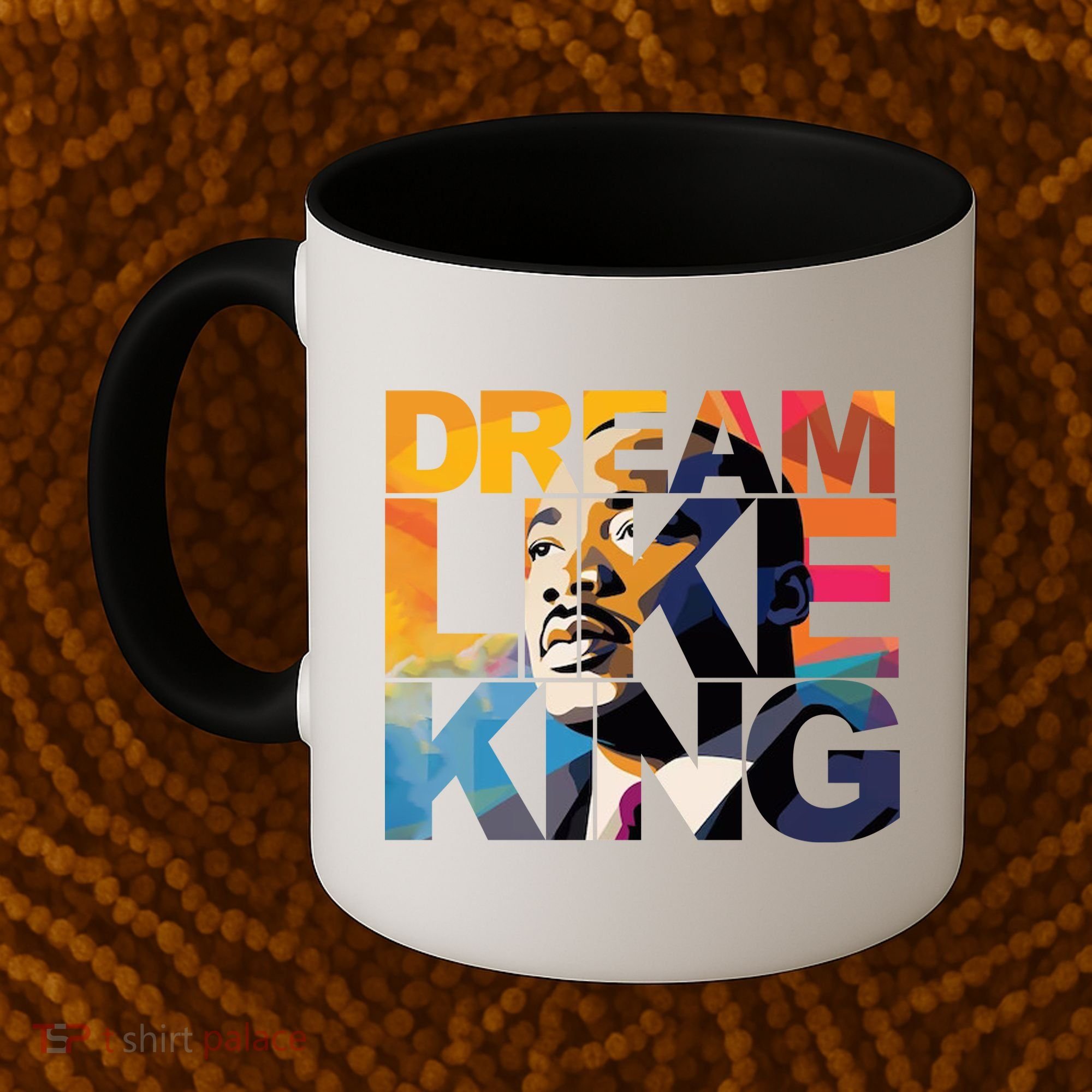 Martin Luther King Day Black History Month I Have A Dream Coffee Mug