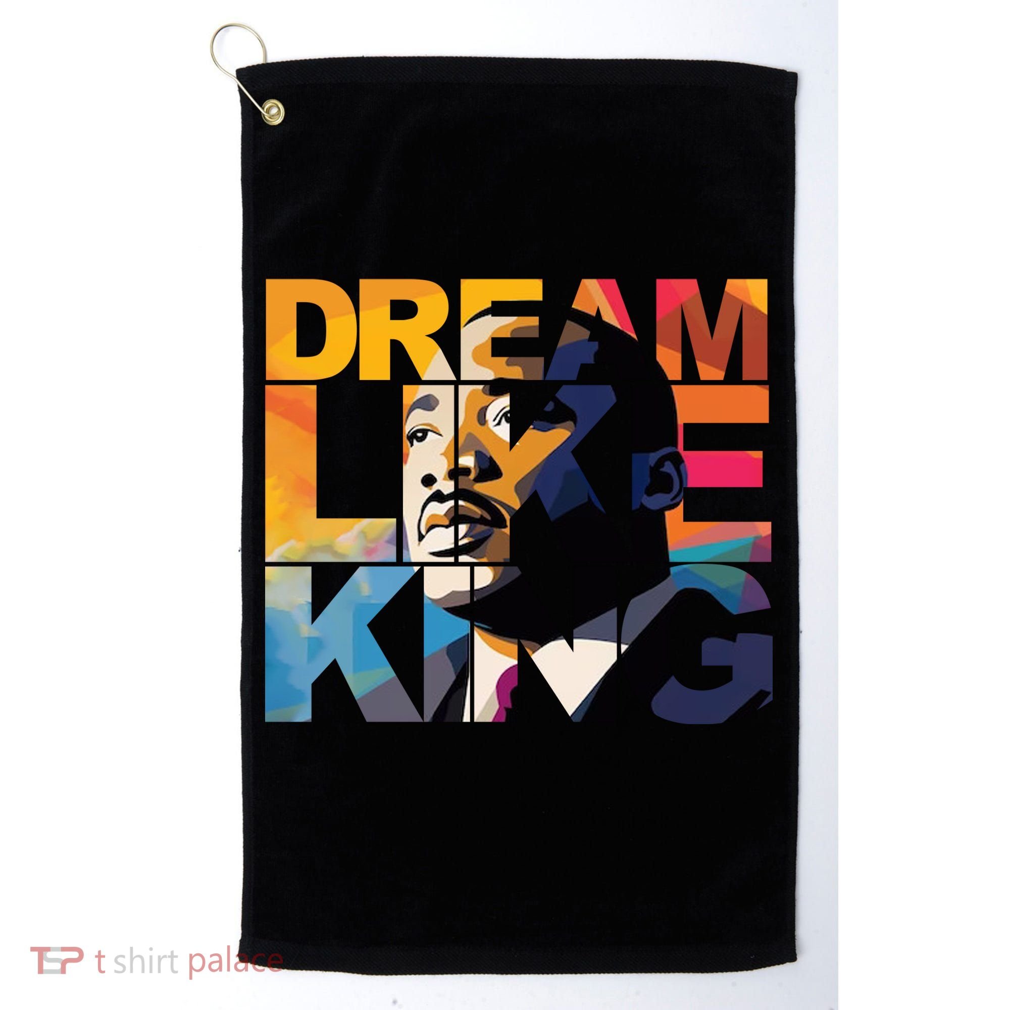 Martin Luther King Day Black History Month I Have A Dream Golf Towel