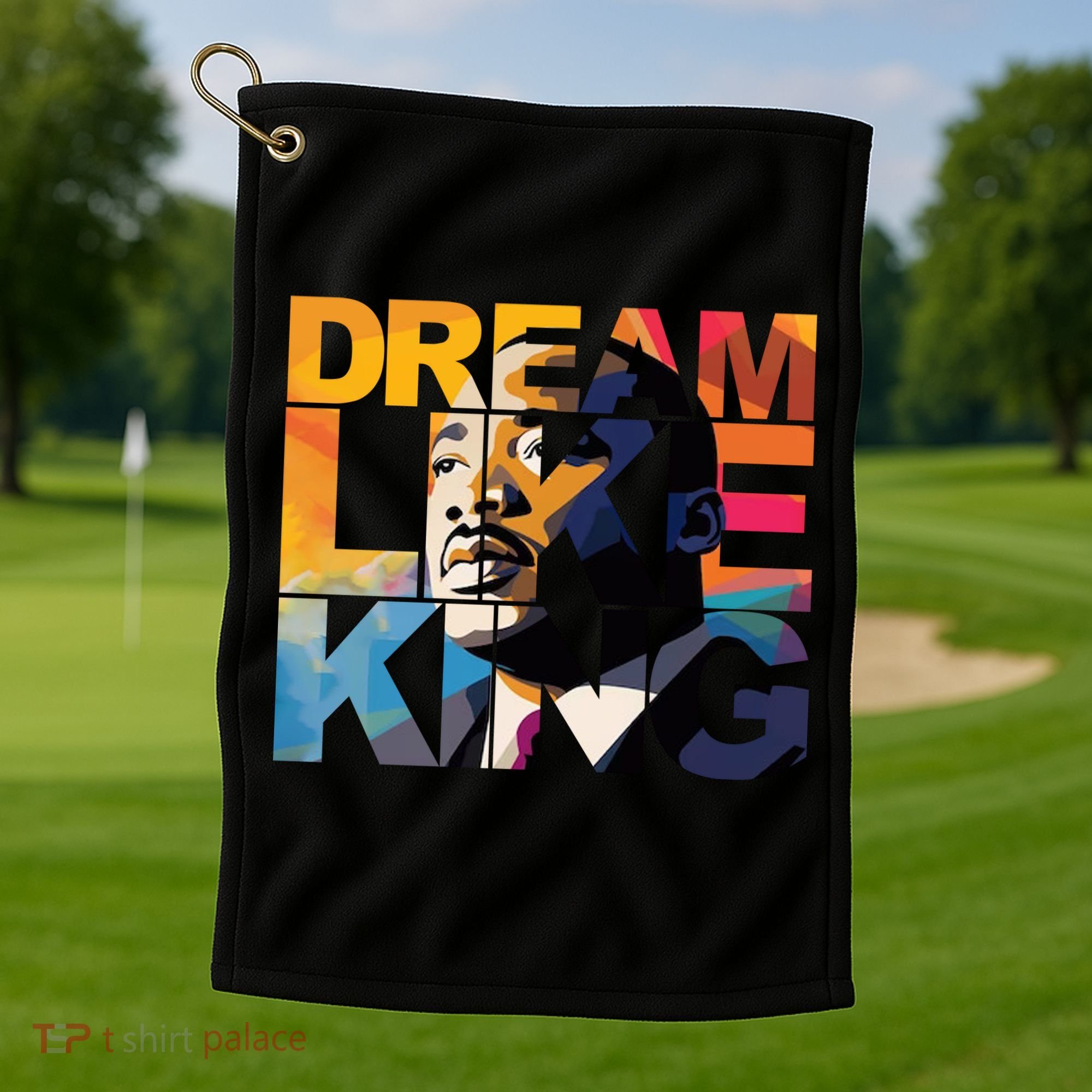 Martin Luther King Day Black History Month I Have A Dream Golf Towel