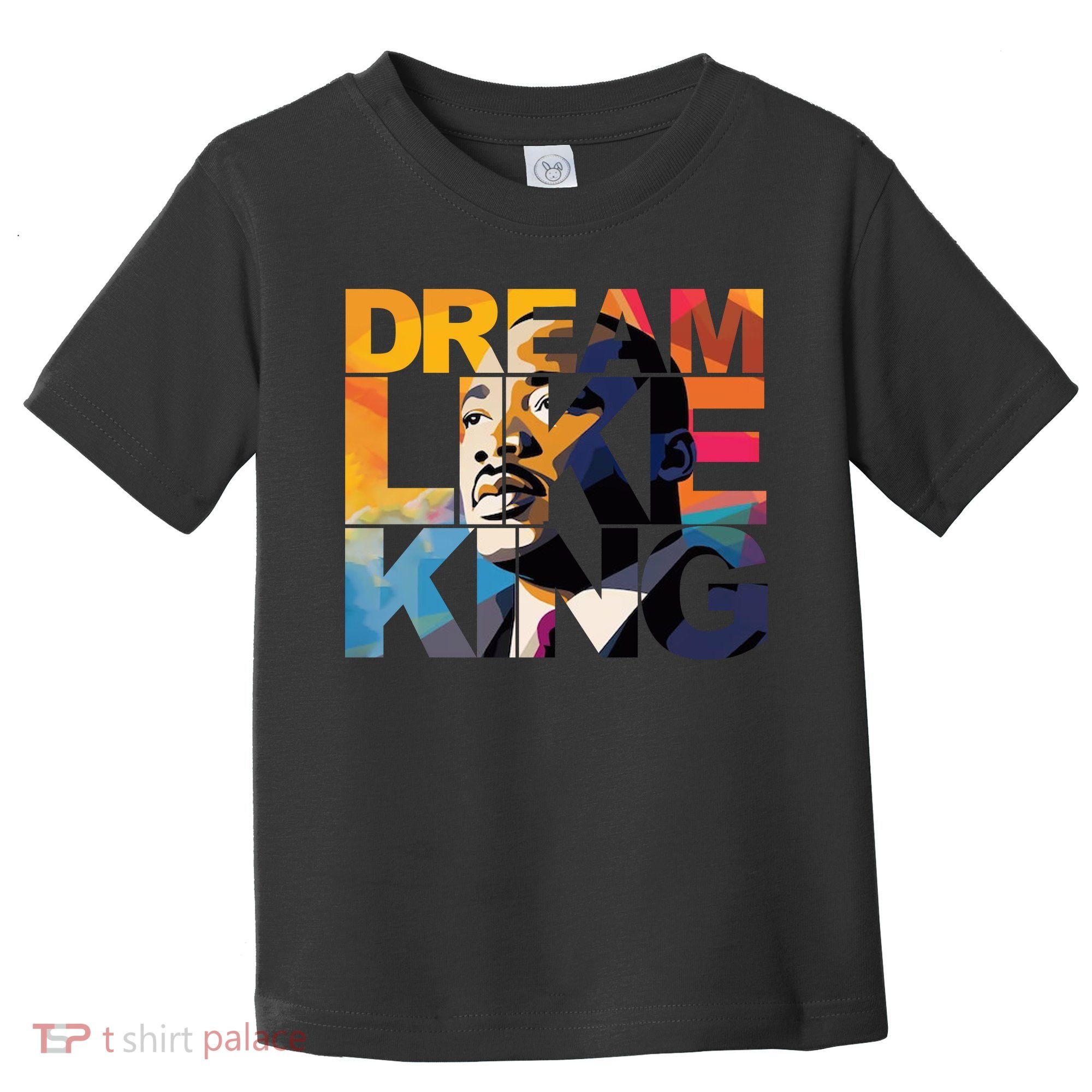 Martin Luther King Day Black History Month I Have A Dream Toddler T-Shirt