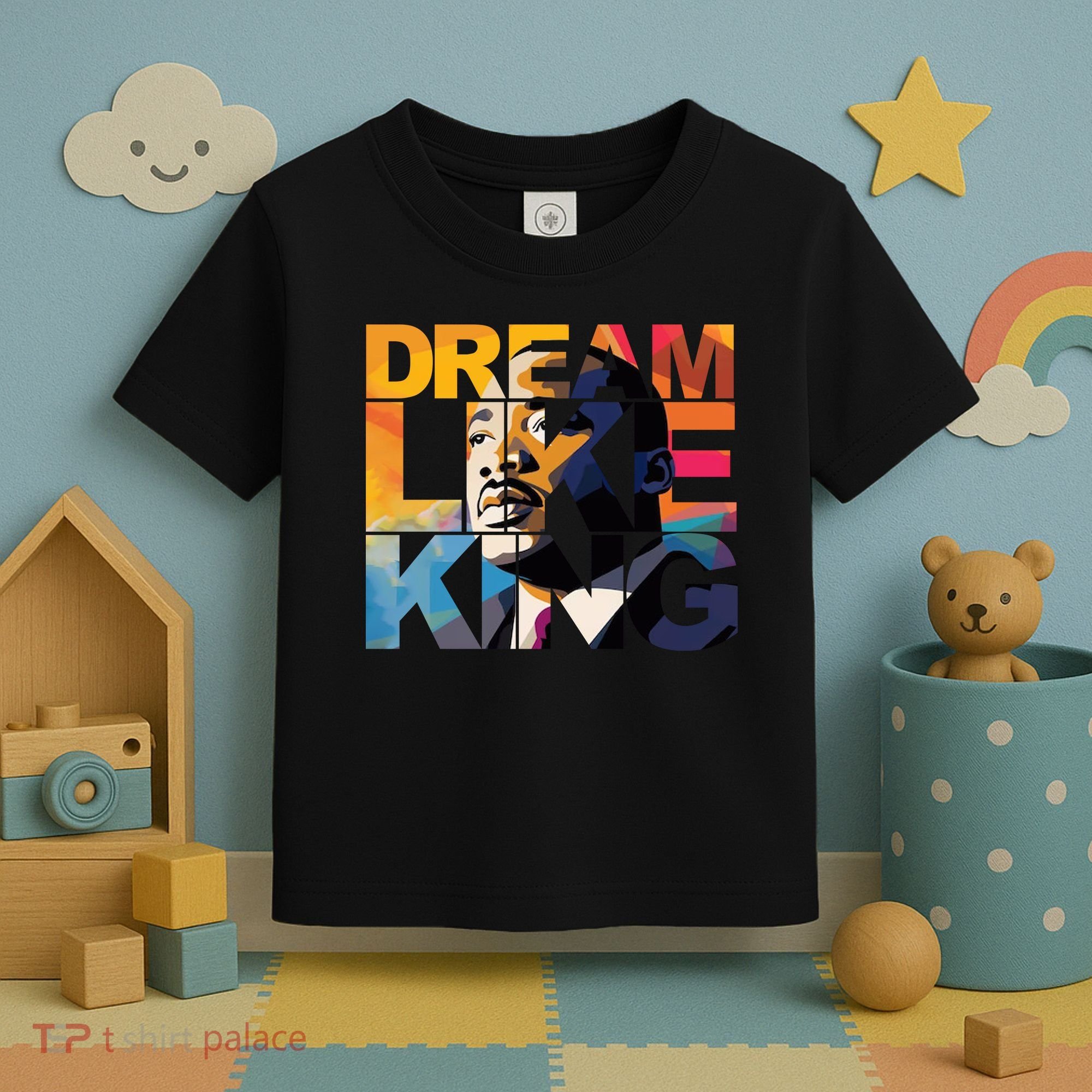 Martin Luther King Day Black History Month I Have A Dream Toddler T-Shirt
