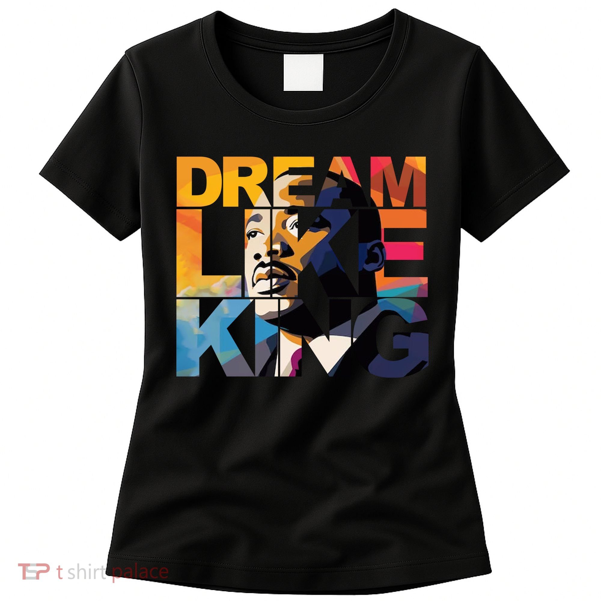 Martin Luther King Day Black History Month I Have A Dream Women's T-Shirt