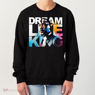 Martin Luther King Day Mlk I Have A Dream Women's Sweatshirt