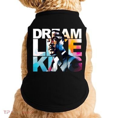 Martin Luther King Day Mlk I Have A Dream Doggie Tank