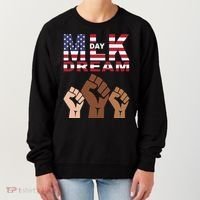Martin Luther King Jr. Day Dream Mlk Black History Women's Sweatshirt thumb 0