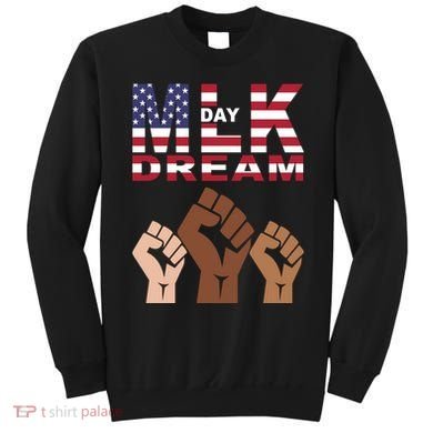 Martin Luther King Jr. Day Dream Mlk Black History Sweatshirt