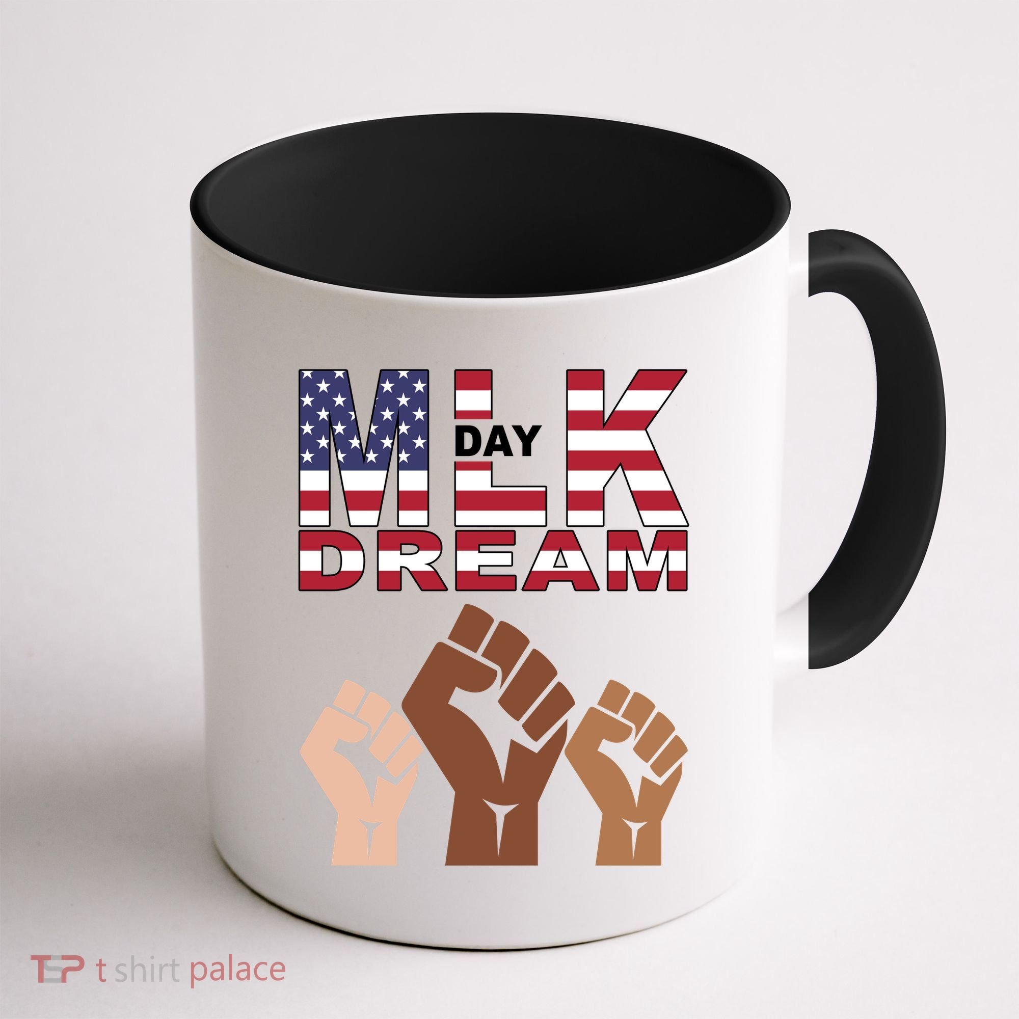 Martin Luther King Jr. Day Dream Mlk Black History Coffee Mug
