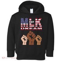Martin Luther King Jr. Day Dream Mlk Black History Toddler Hoodie thumb 0