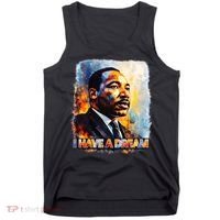Martin Luther King I Have A Dream Tank Top thumb 0