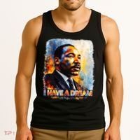 Martin Luther King I Have A Dream Tank Top thumb 3