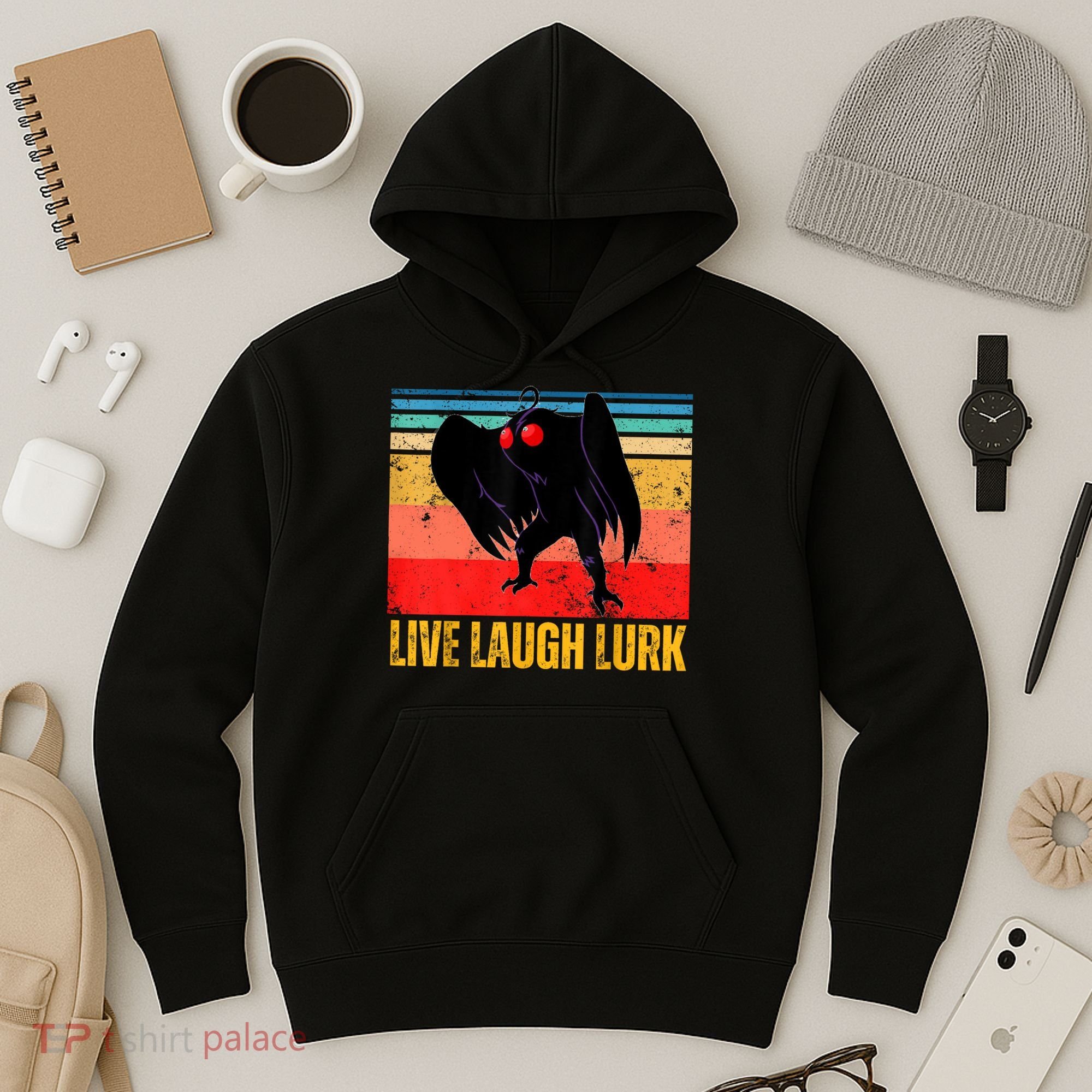 Mothman Live Laugh Lurk Hoodie