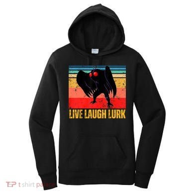 Mothman Live Laugh Lurk Women's Hoodie