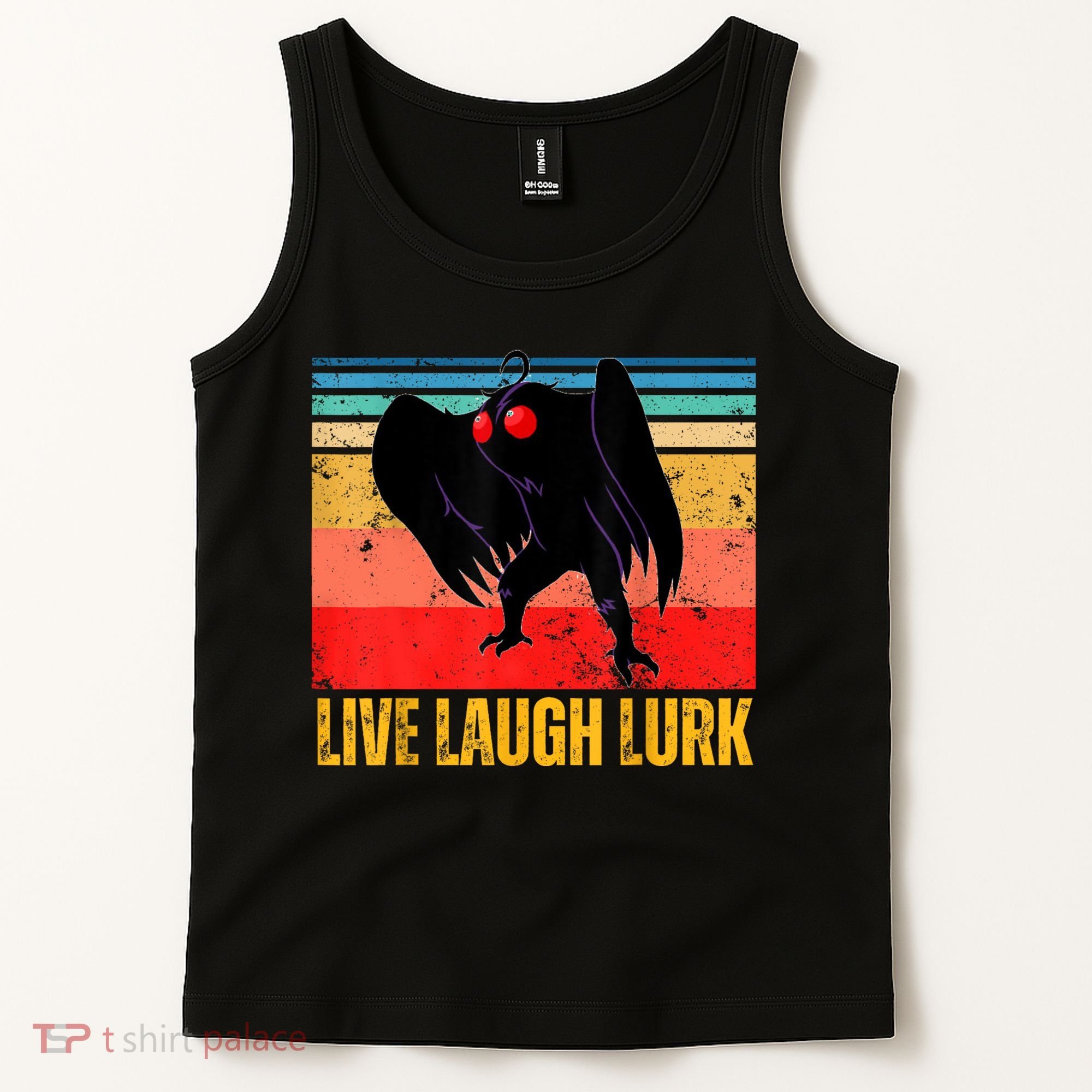 Mothman Live Laugh Lurk Tank Top