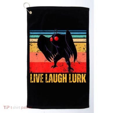 Mothman Live Laugh Lurk Golf Towel