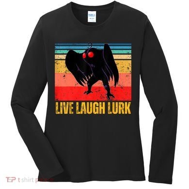 Mothman Live Laugh Lurk Women's Long Sleeve Shirt