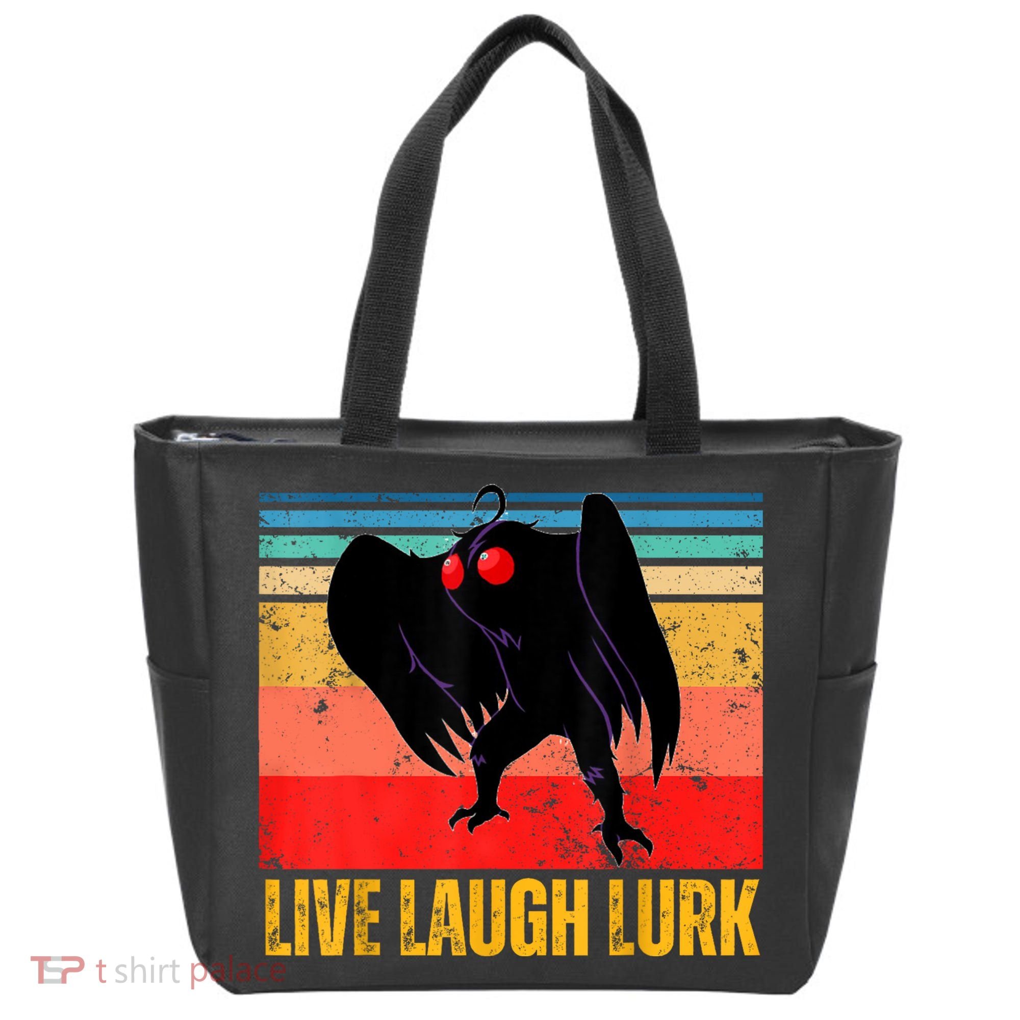 Mothman Live Laugh Lurk Tote Bag