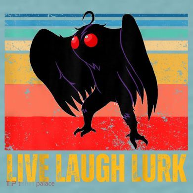 Mothman Live Laugh Lurk Sueded Cloud Jersey T-Shirt