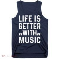 Music Lover - Life Is Better With Music Tank Top thumb 0