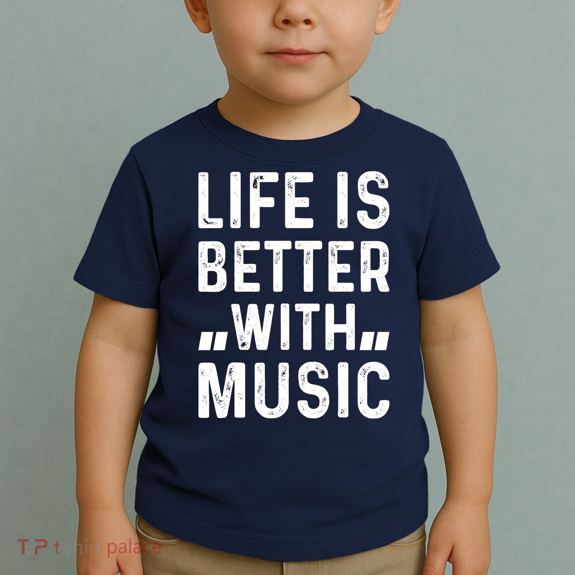 Music Lover - Life Is Better With Music Toddler T-Shirt