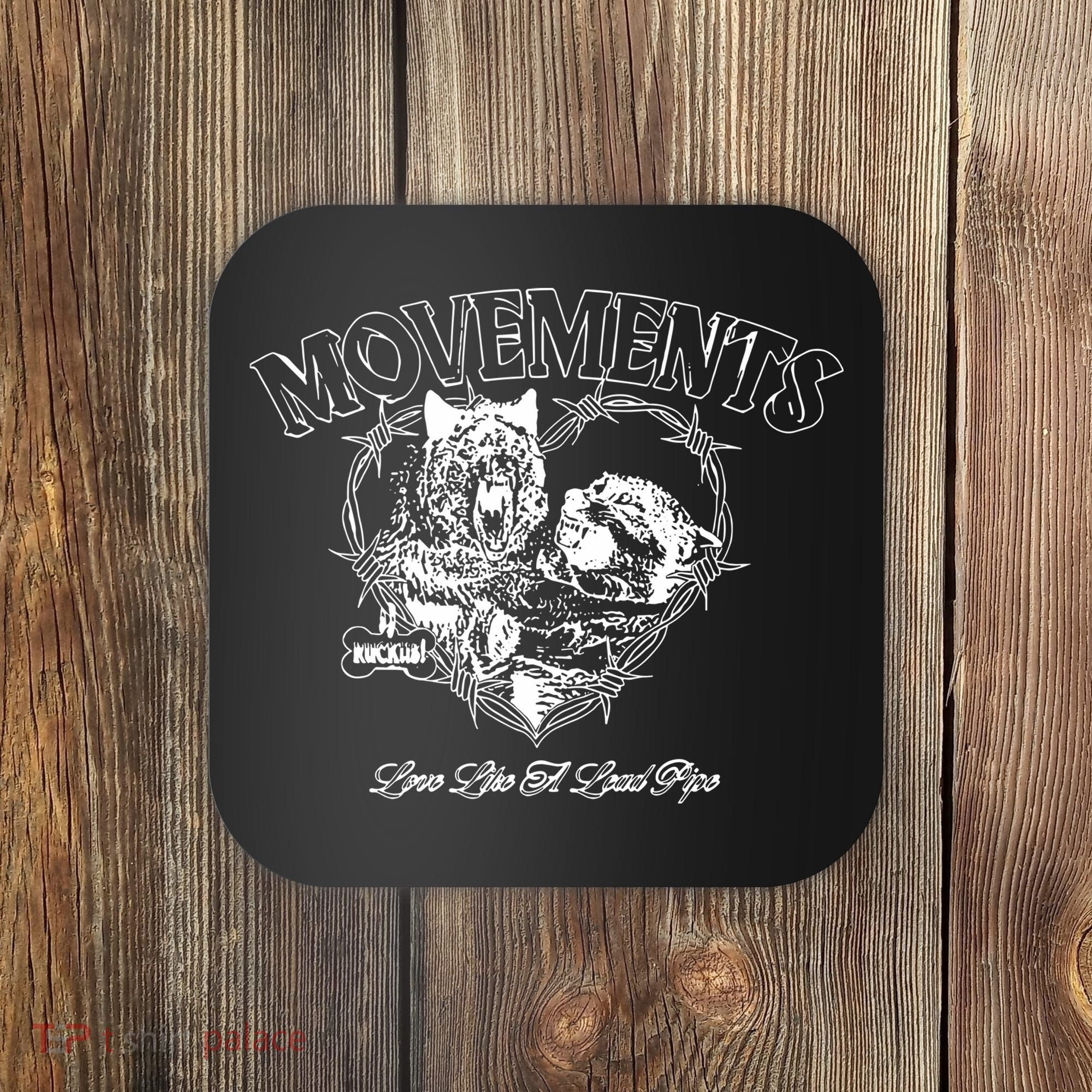 Movements Love Like A Lead Pipe Wolf Coaster