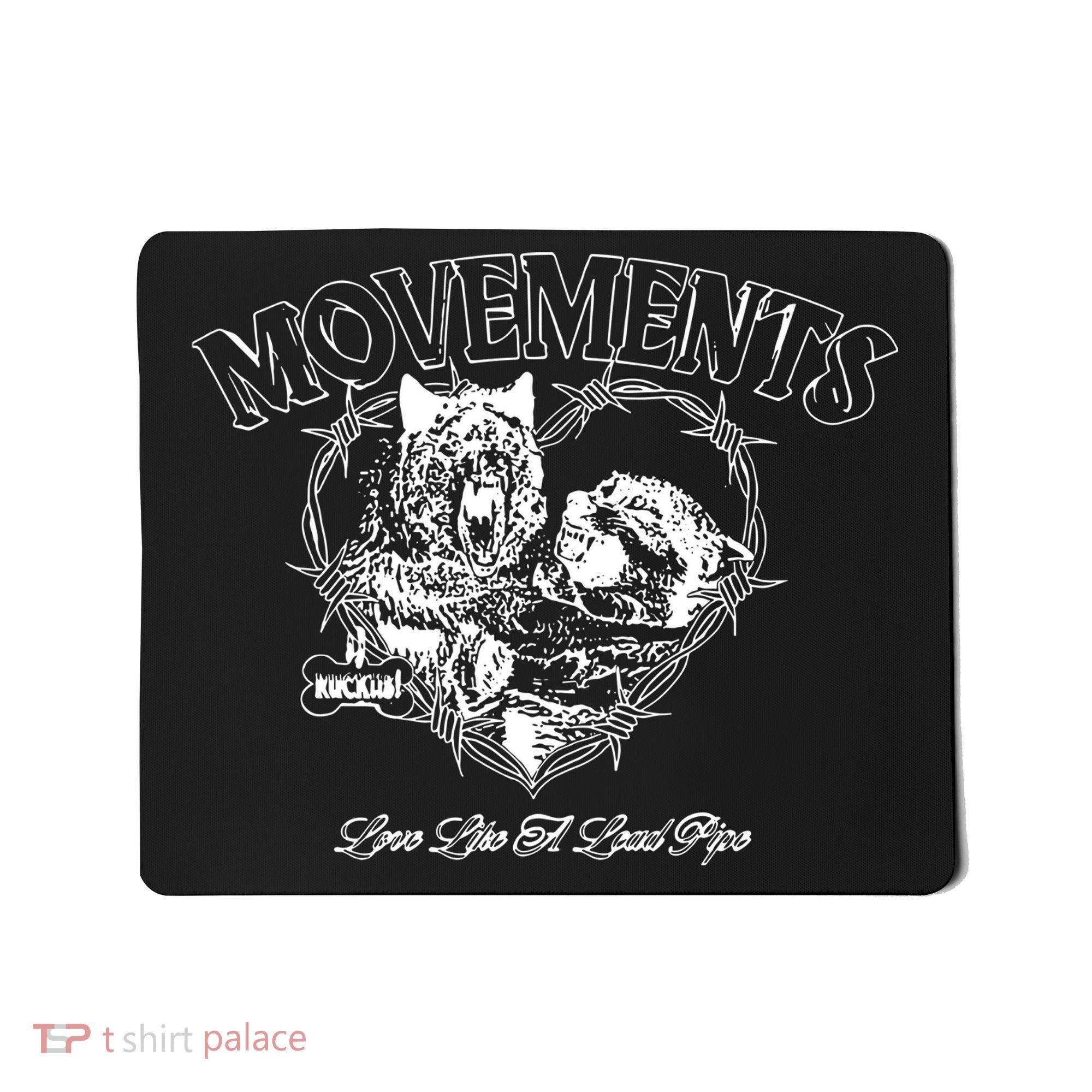 Movements Love Like A Lead Pipe Wolf Mousepad