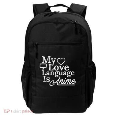 My Love Language Is Anime Backpack