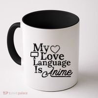 My Love Language Is Anime Coffee Mug thumb 0