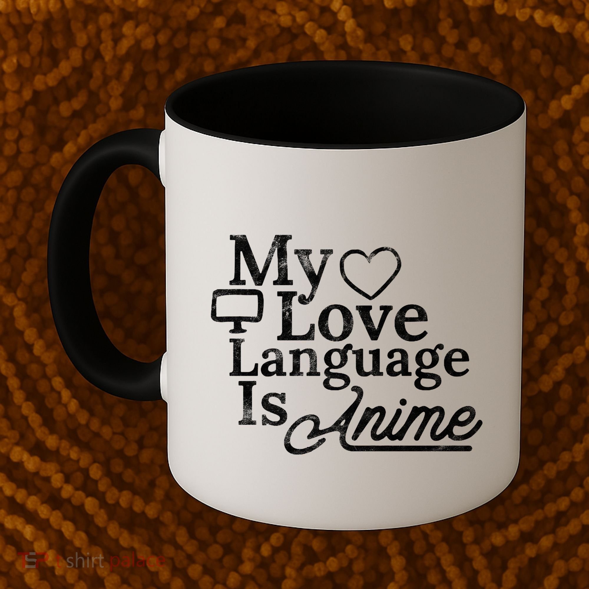 My Love Language Is Anime Coffee Mug