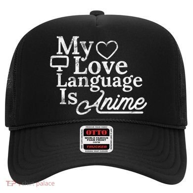 My Love Language Is Anime Hat