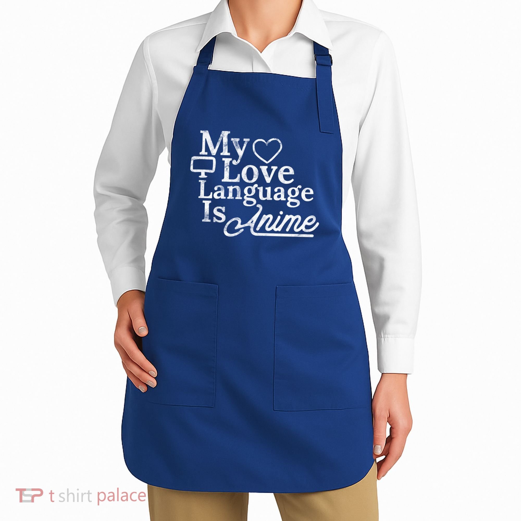 My Love Language Is Anime Apron