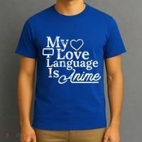 My Love Language Is Anime T-Shirt thumb 3
