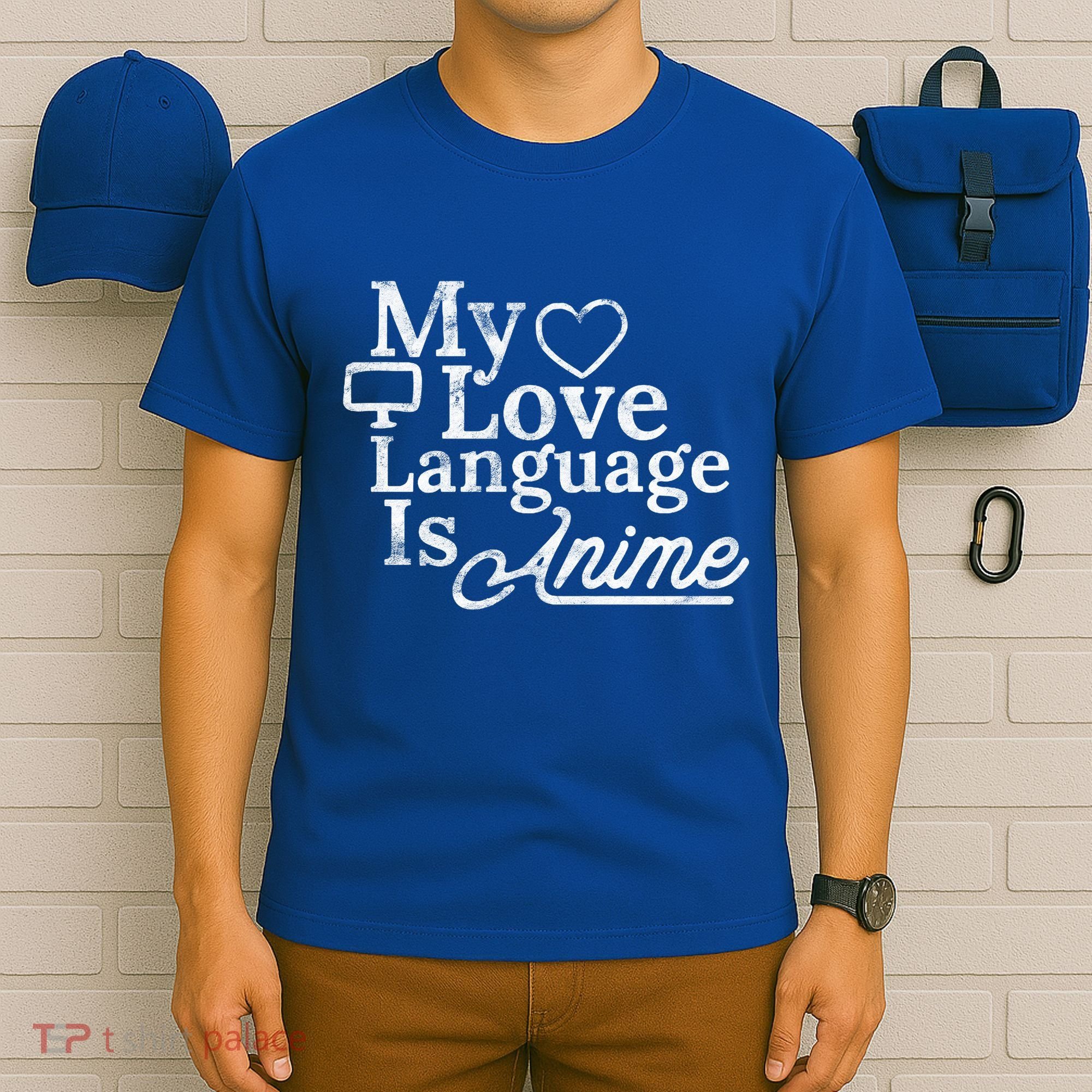 My Love Language Is Anime T-Shirt