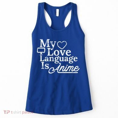 My Love Language Is Anime Women's Tank Top