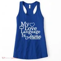 My Love Language Is Anime Women's Tank Top thumb 0