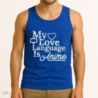 My Love Language Is Anime Tank Top thumb 3
