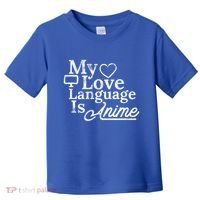 My Love Language Is Anime Toddler T-Shirt thumb 0