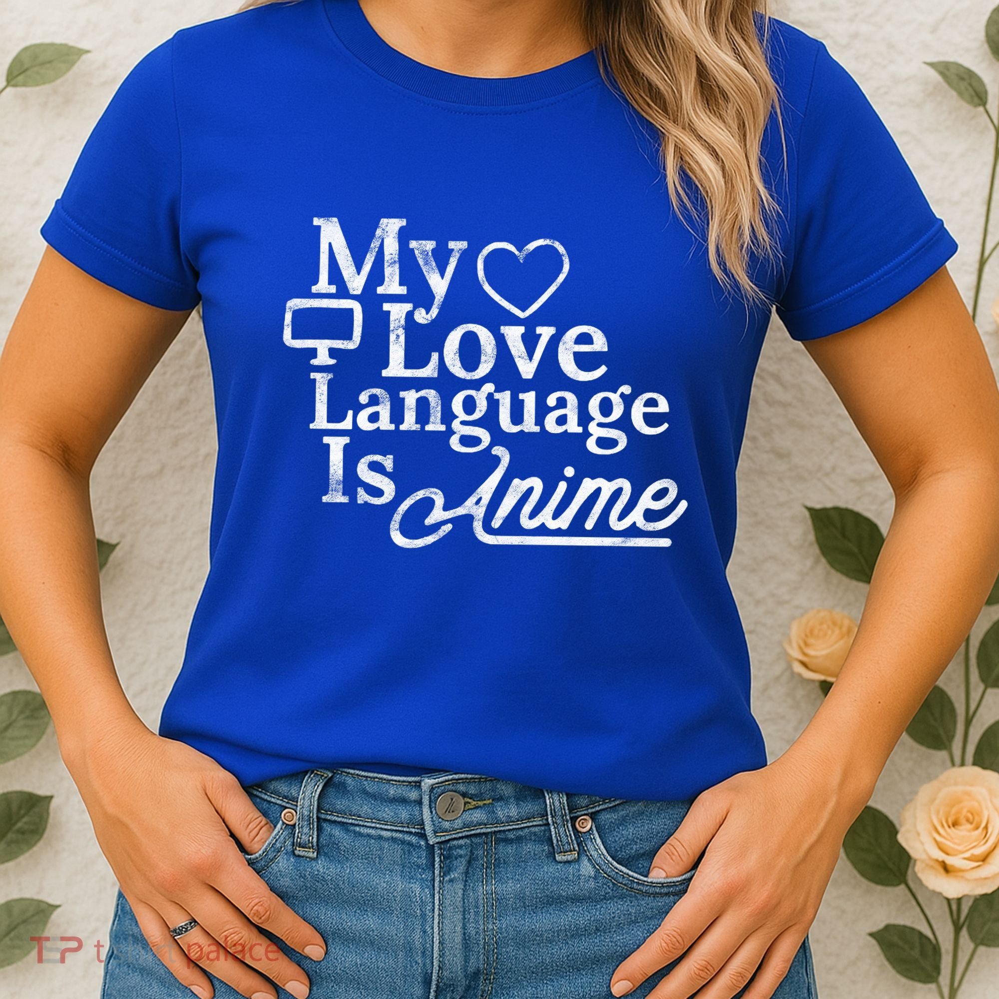 My Love Language Is Anime Women's T-Shirt