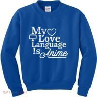 My Love Language Is Anime Kids Sweatshirt thumb 0