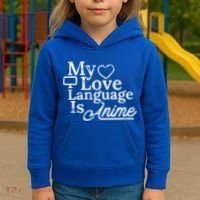 My Love Language Is Anime Kids Hoodie thumb 3