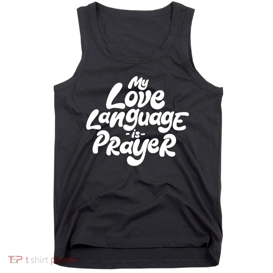 My Love Language Is Prayer Tank Top