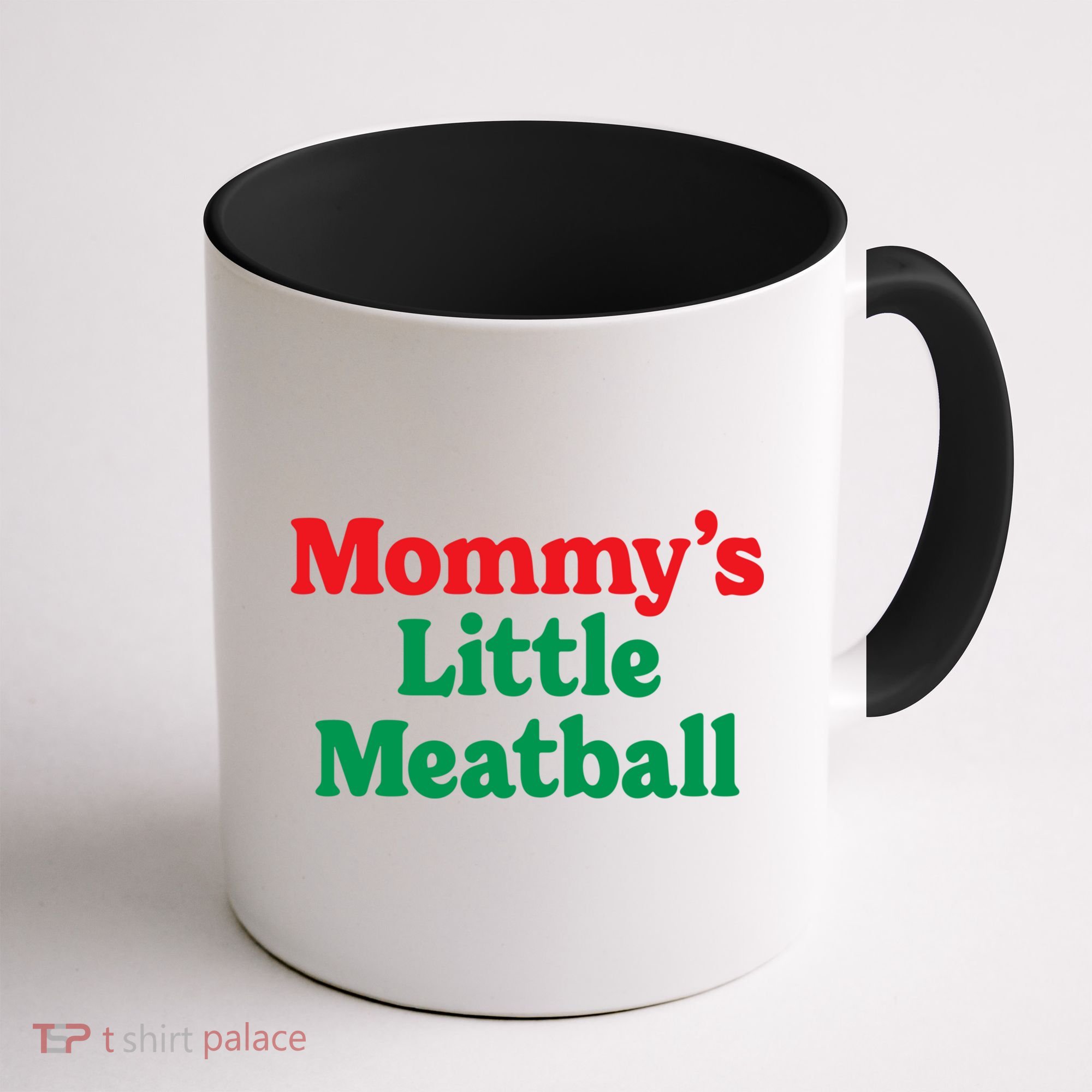 Mommy's Little Meatball Italian Ironic Funny Meme Trendy Unisex Coffee Mug