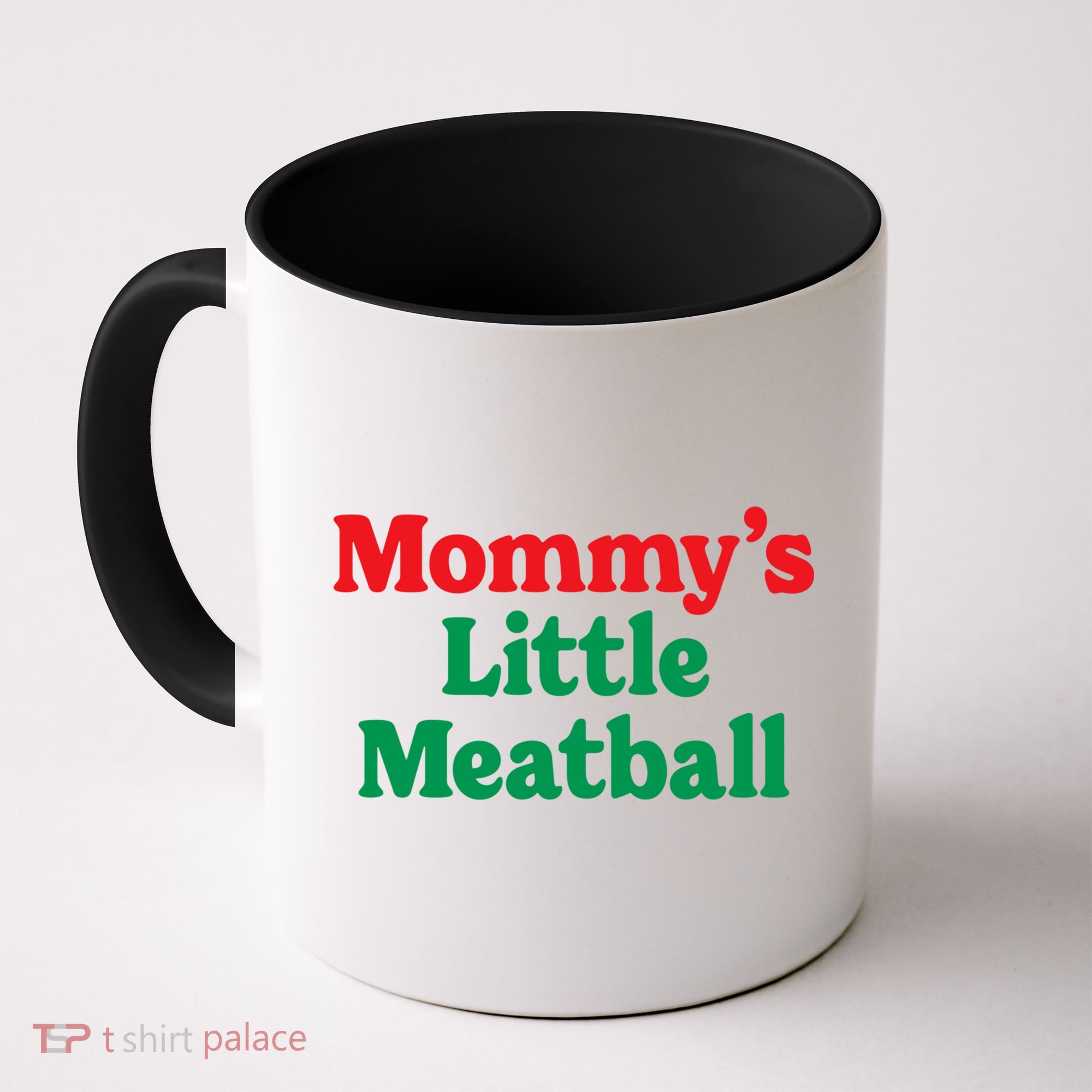 Mommy's Little Meatball Italian Ironic Funny Meme Trendy Unisex Coffee Mug