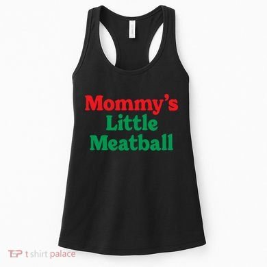 Mommy's Little Meatball Italian Ironic Funny Meme Trendy Unisex Women's Tank Top