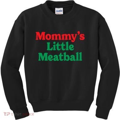 Mommy's Little Meatball Italian Ironic Funny Meme Trendy Unisex Kids Sweatshirt
