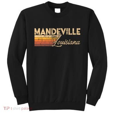Mandeville Louisiana Sweatshirt