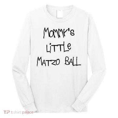 MommyS Little Matzo Ball Funn Long Sleeve Shirt